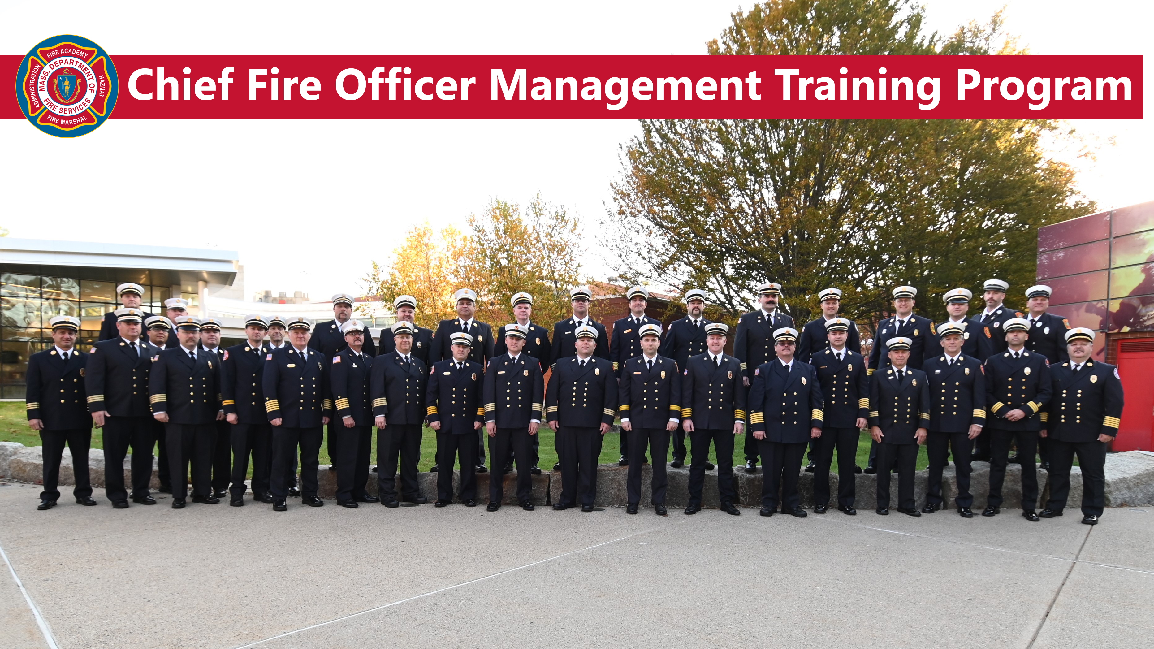 37 Fire Service Leaders Graduate from Management Training Program | Mass.gov